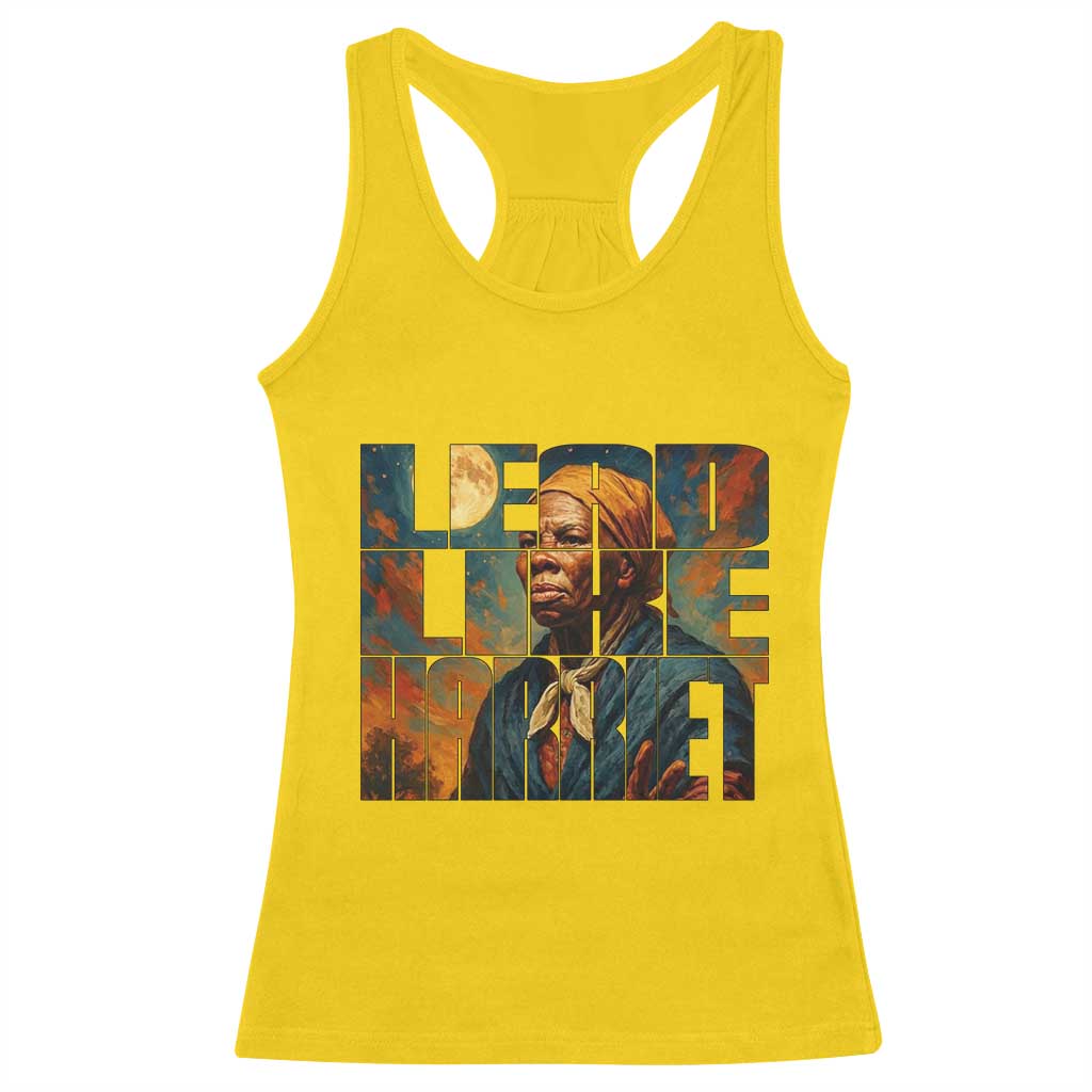 Lead Like Harriet Racerback Tank Top Black History Month Juneteenth Quote - Wonder Print Shop