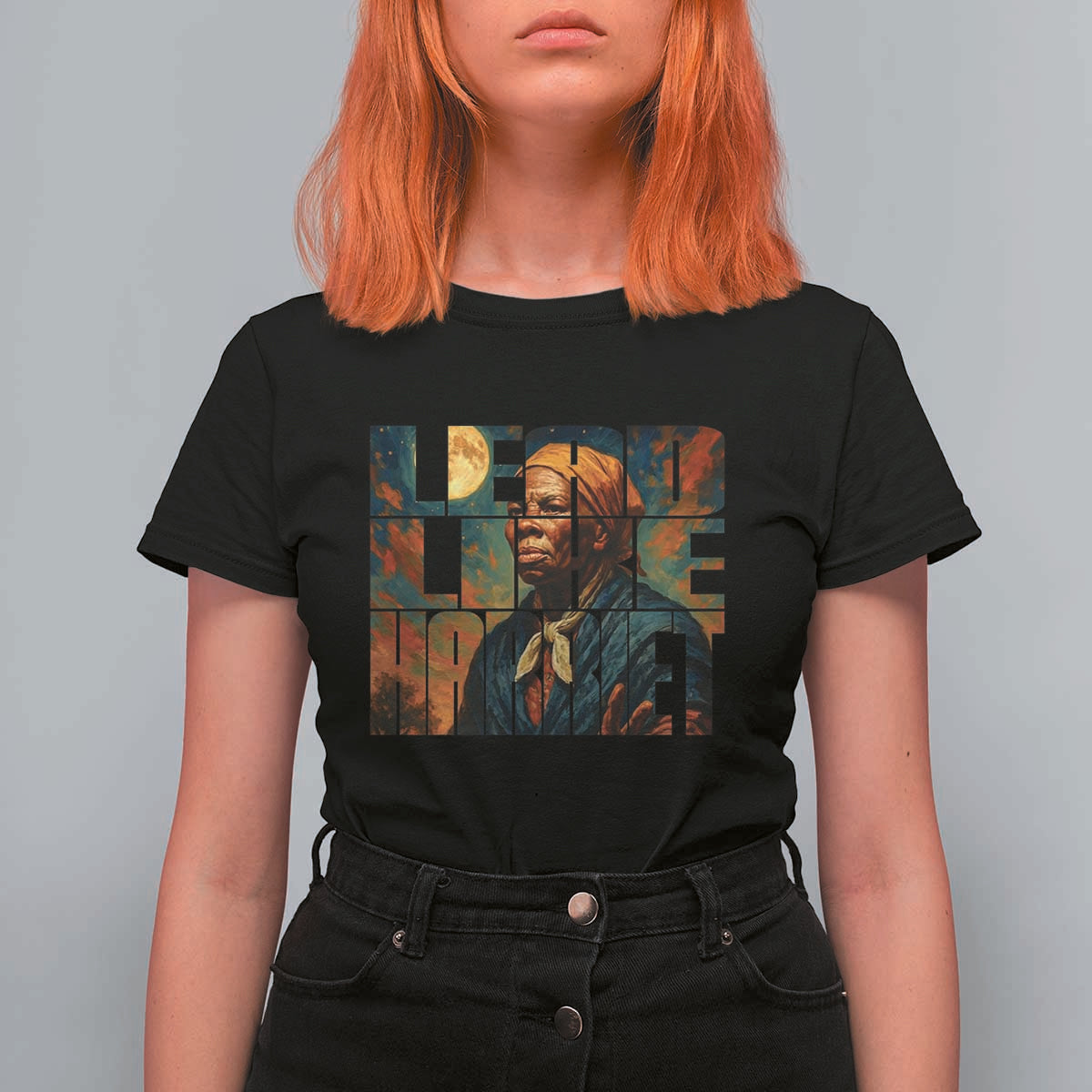 Lead Like Harriet T Shirt For Women Black History Month Juneteenth Quote - Wonder Print Shop