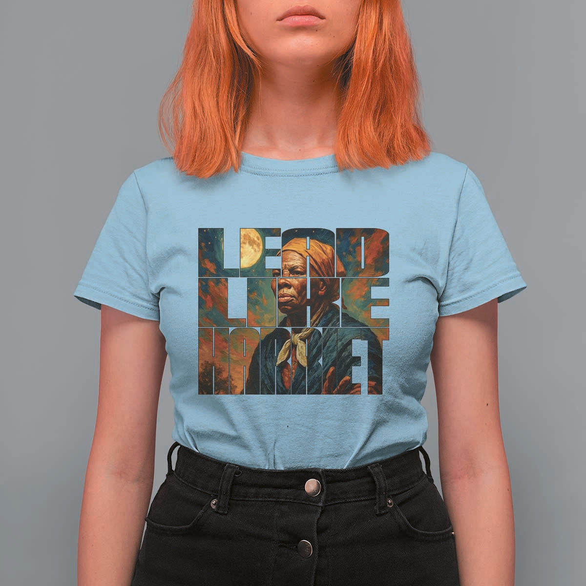 Lead Like Harriet T Shirt For Women Black History Month Juneteenth Quote - Wonder Print Shop