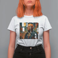 Lead Like Harriet T Shirt For Women Black History Month Juneteenth Quote - Wonder Print Shop