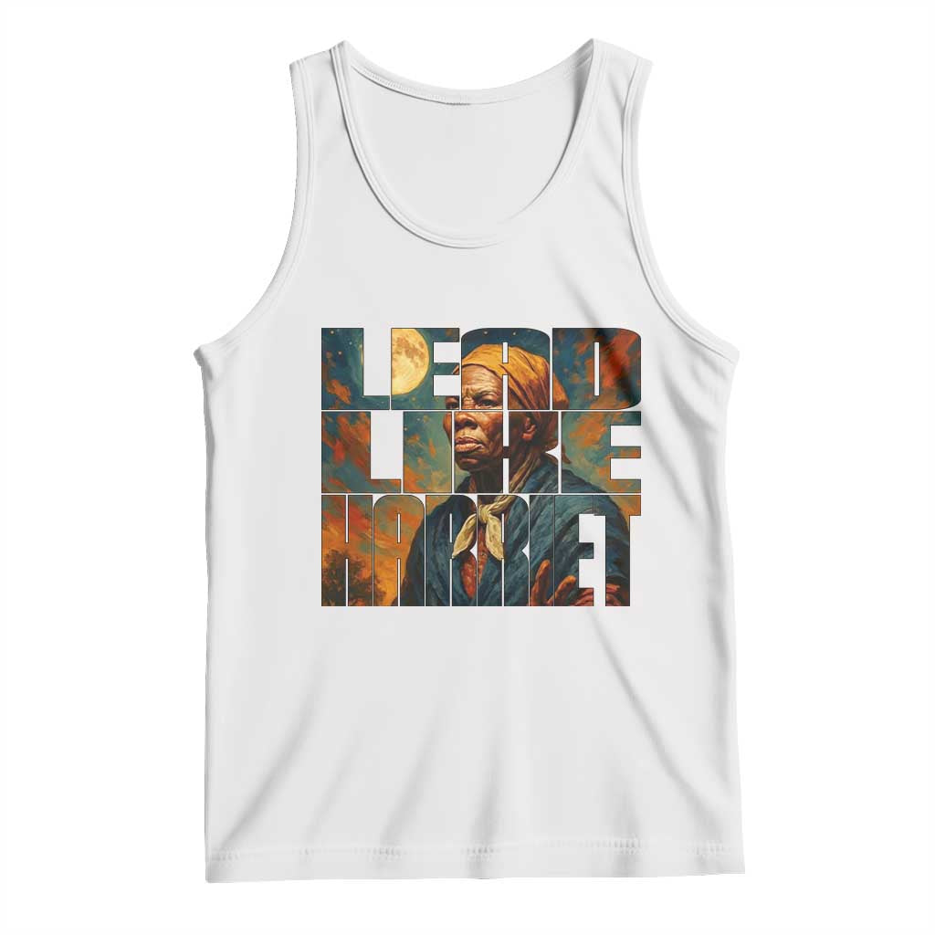 Lead Like Harriet Tank Top Black History Month Juneteenth Quote - Wonder Print Shop