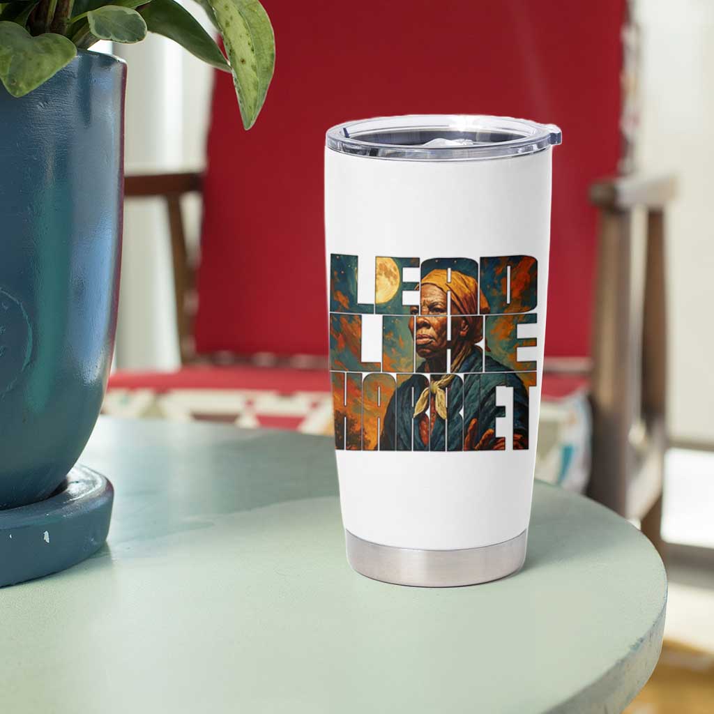 Lead Like Harriet Tumbler Cup Black History Month Juneteenth Quote - Wonder Print Shop