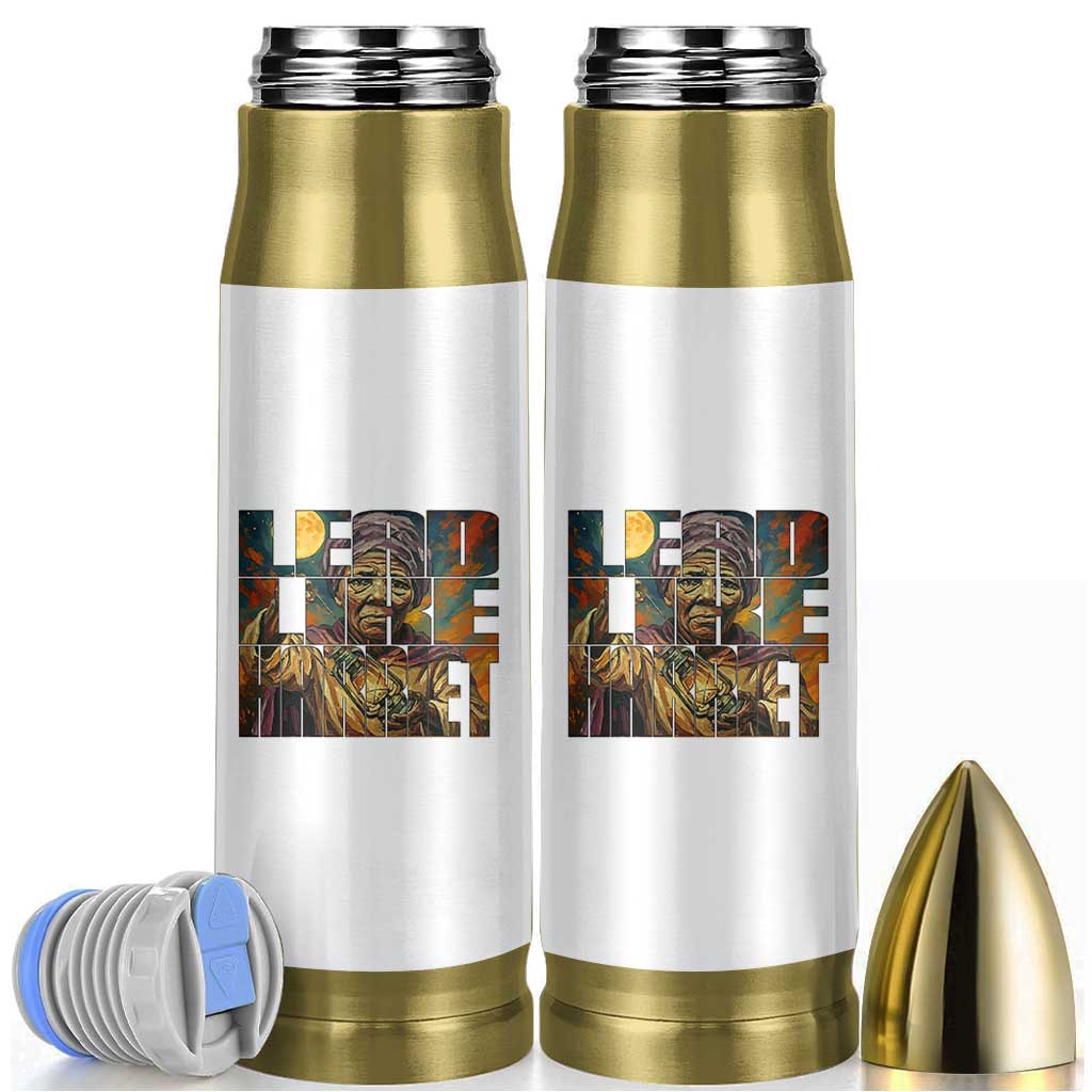Lead Like Harriet Bullet Tumbler Black Women Leadership Quote - Wonder Print Shop