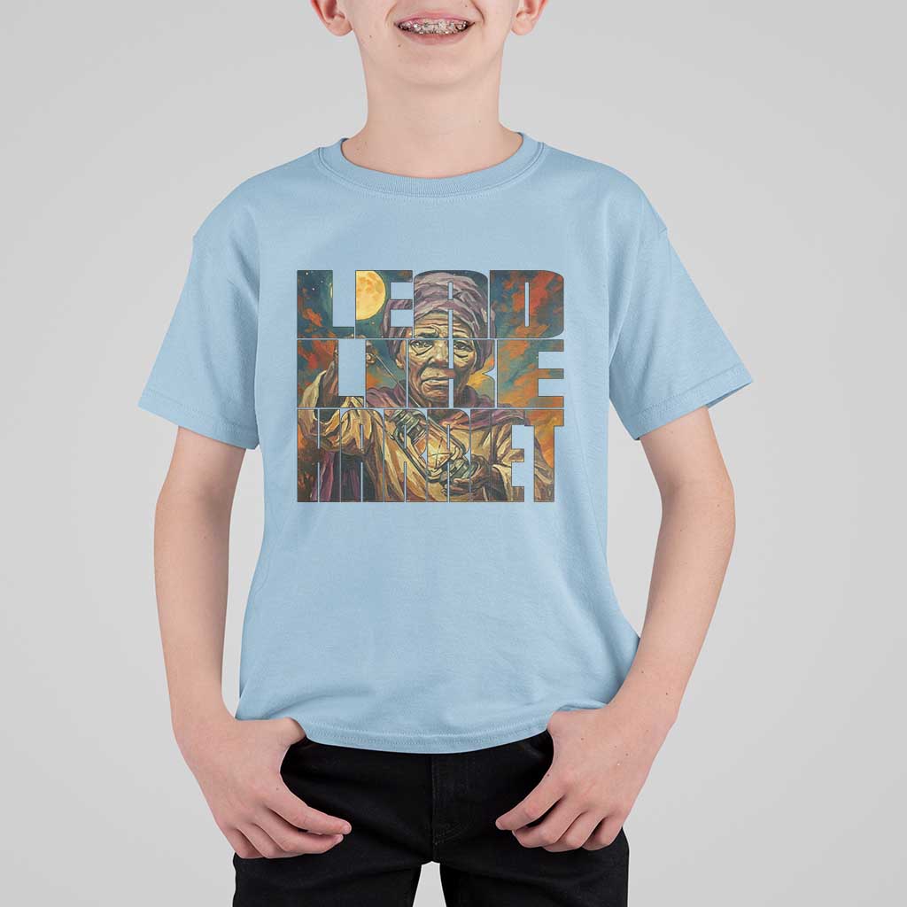 Lead Like Harriet T Shirt For Kid Black Women Leadership Quote - Wonder Print Shop