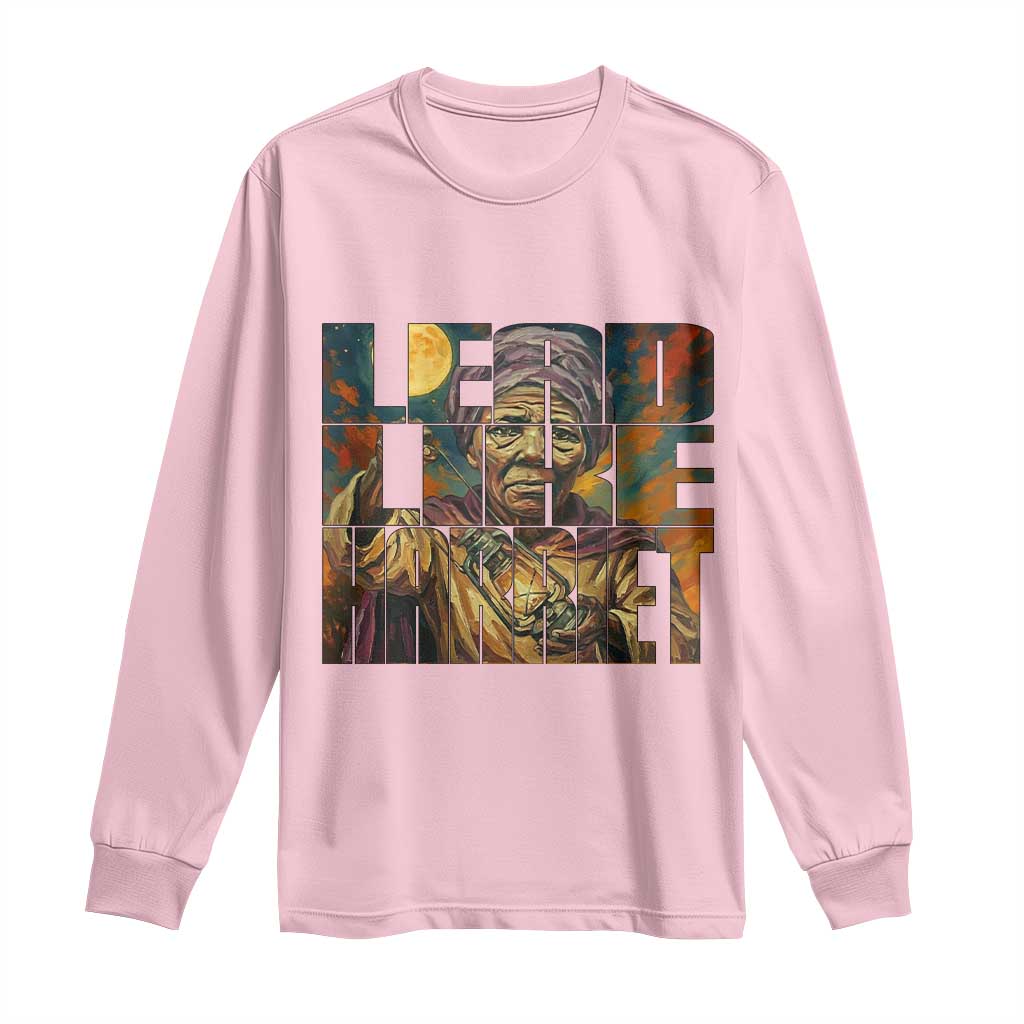 Lead Like Harriet Long Sleeve Shirt Black Women Leadership Quote - Wonder Print Shop