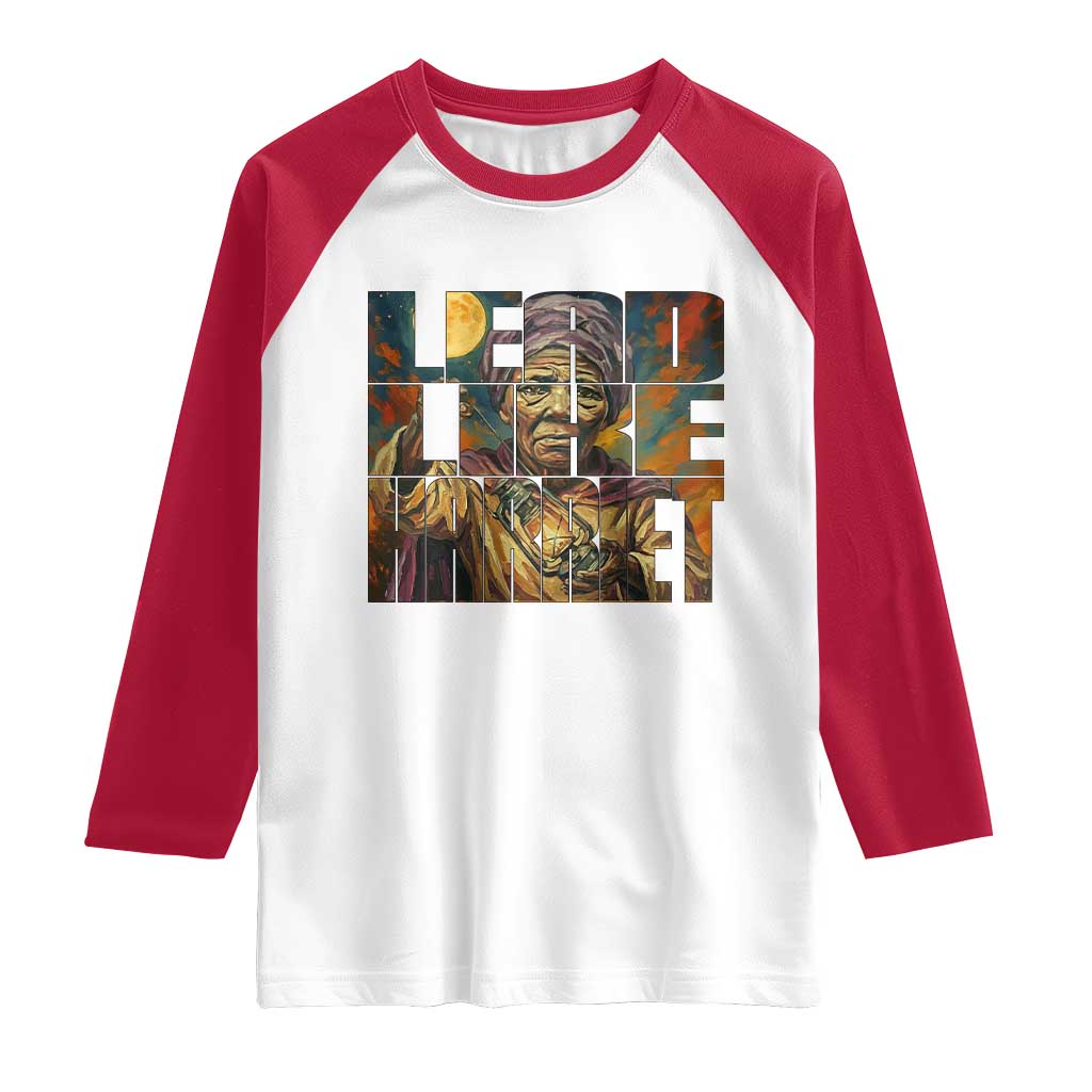 Lead Like Harriet Raglan Shirt Black Women Leadership Quote - Wonder Print Shop