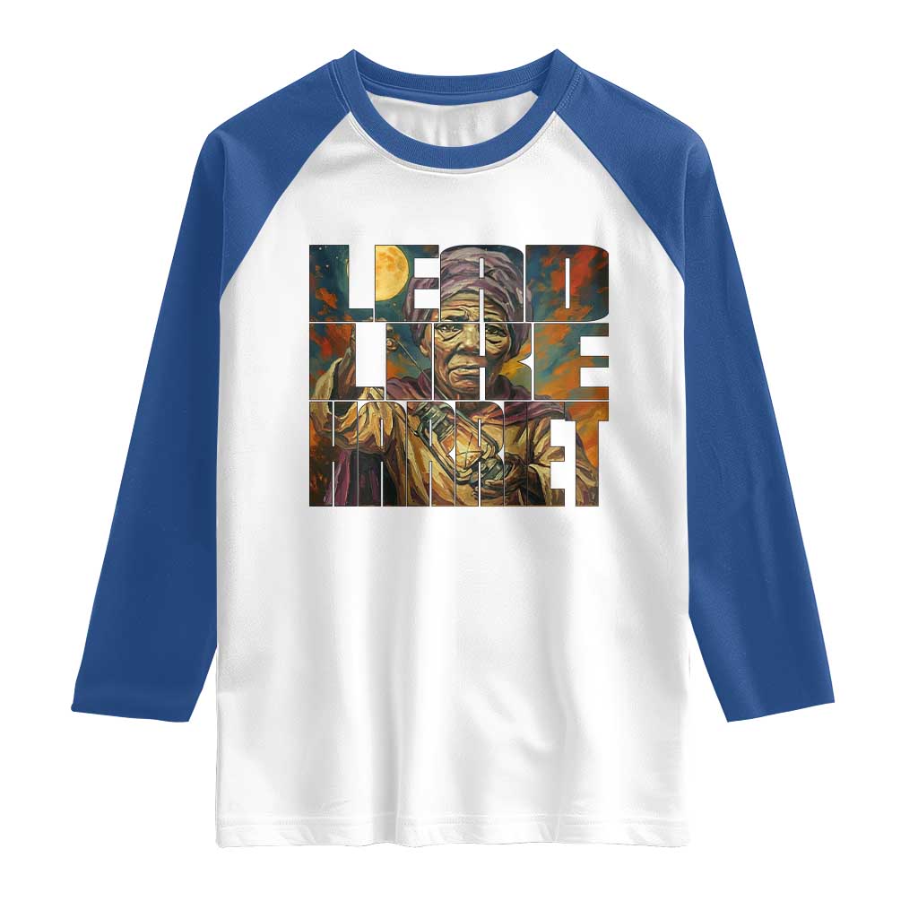 Lead Like Harriet Raglan Shirt Black Women Leadership Quote - Wonder Print Shop