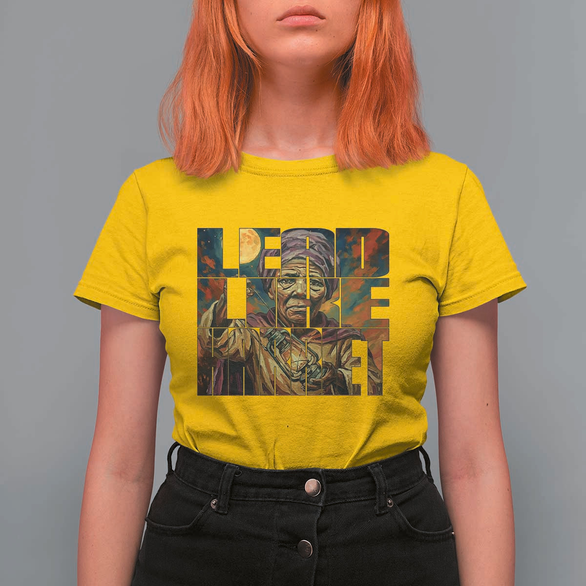 Lead Like Harriet T Shirt For Women Black Women Leadership Quote - Wonder Print Shop
