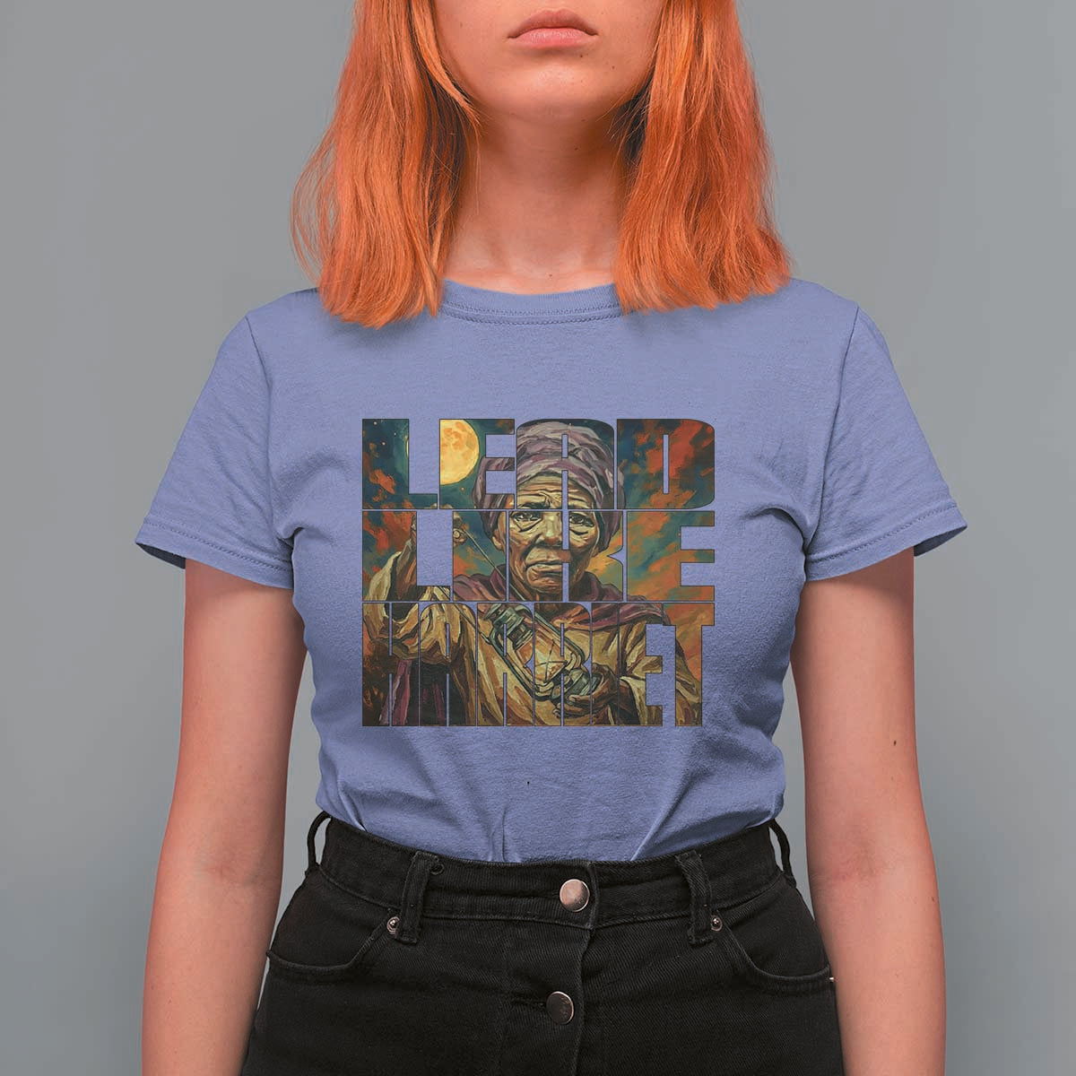Lead Like Harriet T Shirt For Women Black Women Leadership Quote - Wonder Print Shop