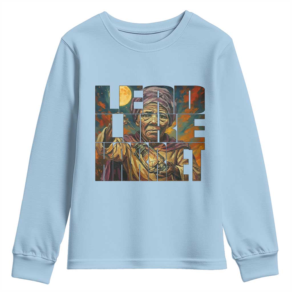 Lead Like Harriet Youth Sweatshirt Black Women Leadership Quote - Wonder Print Shop