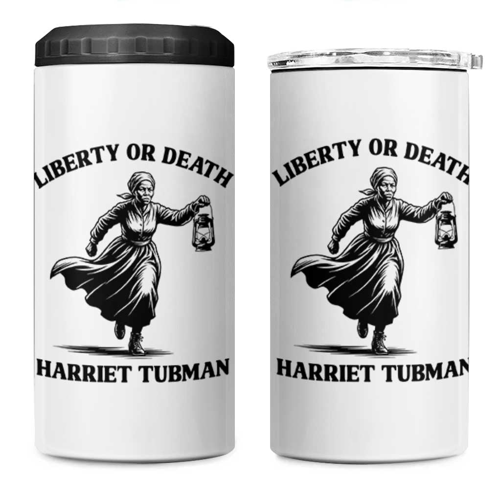 Liberty Or Death 4 in 1 Can Cooler Tumbler Harriet Tubman Quote - Wonder Print Shop