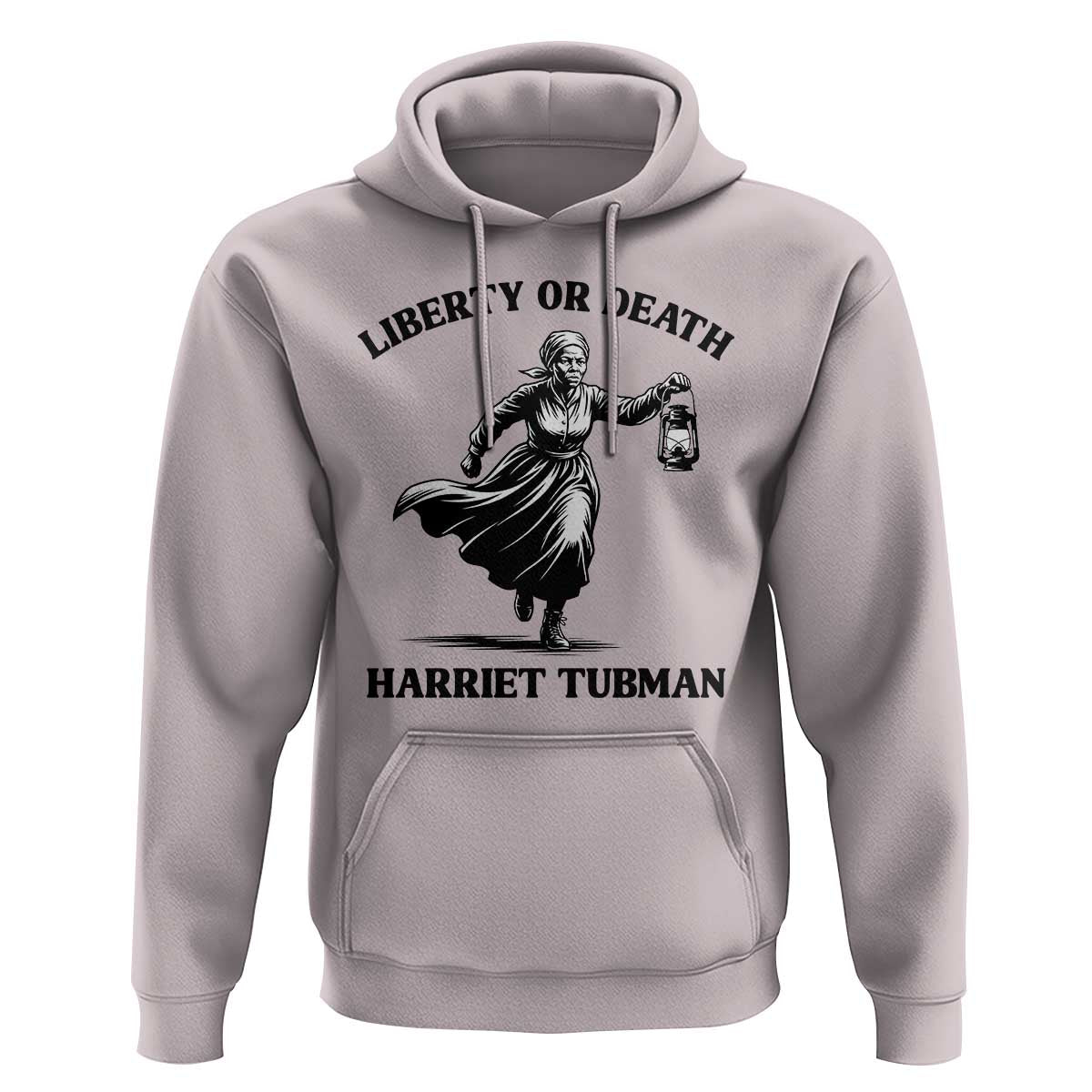 Liberty Or Death Hoodie Harriet Tubman Quote - Wonder Print Shop