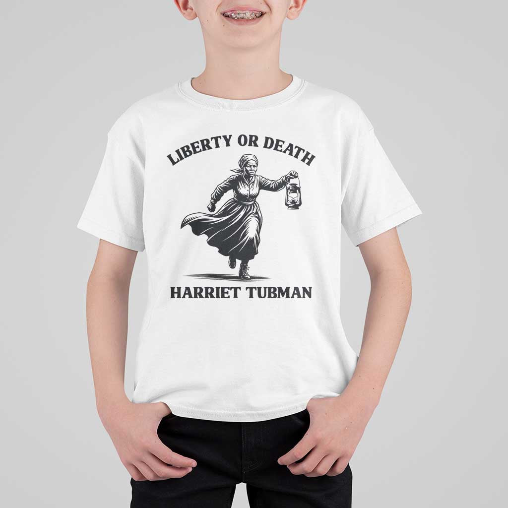 Liberty Or Death T Shirt For Kid Harriet Tubman Quote - Wonder Print Shop