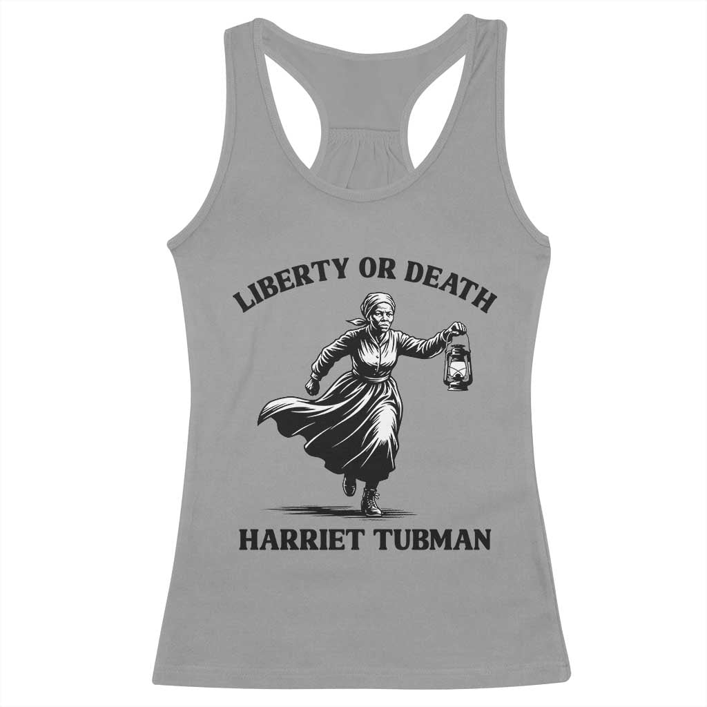 Liberty Or Death Racerback Tank Top Harriet Tubman Quote - Wonder Print Shop