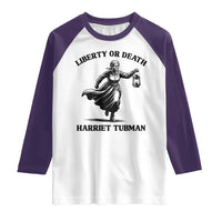 Liberty Or Death Raglan Shirt Harriet Tubman Quote - Wonder Print Shop