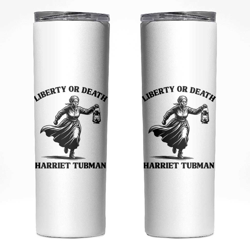 Liberty Or Death Skinny Tumbler Harriet Tubman Quote - Wonder Print Shop