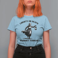 Liberty Or Death T Shirt For Women Harriet Tubman Quote - Wonder Print Shop