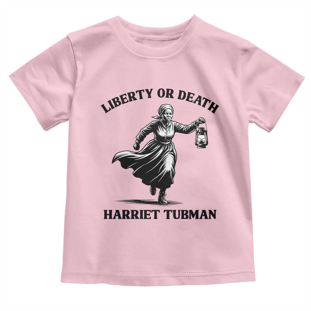 Liberty Or Death Toddler T Shirt Harriet Tubman Quote - Wonder Print Shop