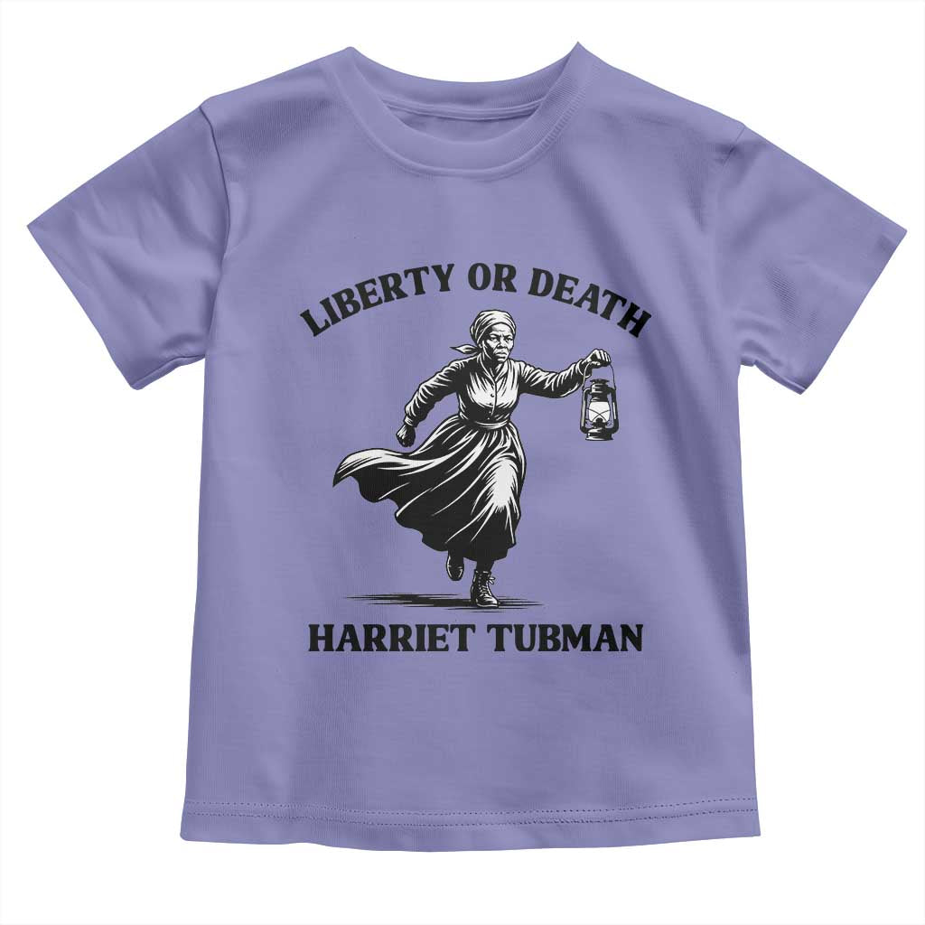 Liberty Or Death Toddler T Shirt Harriet Tubman Quote - Wonder Print Shop