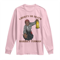 Harriet Tubman Freedom Quote Long Sleeve Shirt Liberty Or Death - Wonder Print Shop