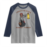 Harriet Tubman Freedom Quote Raglan Shirt Liberty Or Death - Wonder Print Shop