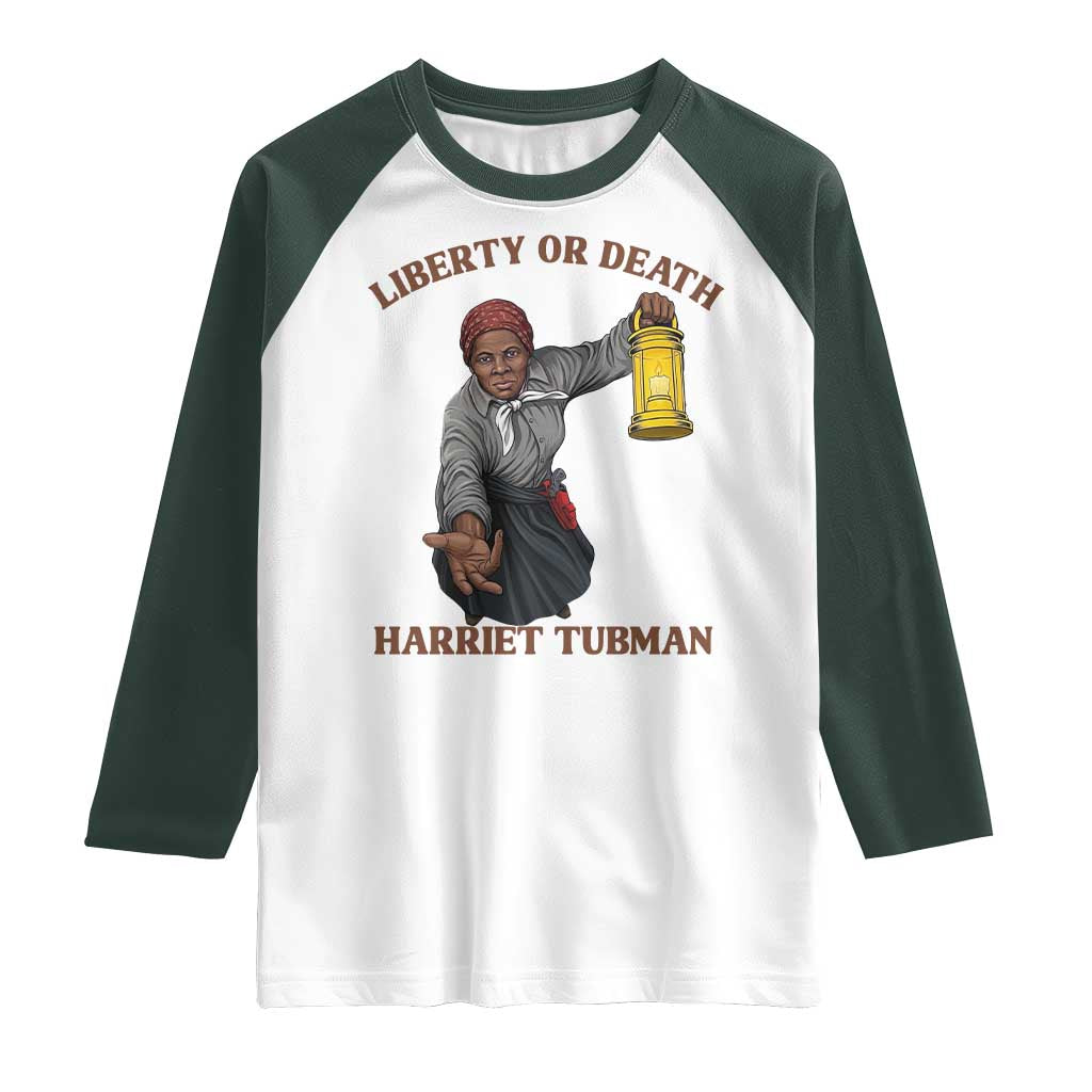 Harriet Tubman Freedom Quote Raglan Shirt Liberty Or Death - Wonder Print Shop
