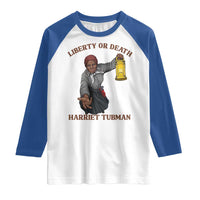 Harriet Tubman Freedom Quote Raglan Shirt Liberty Or Death - Wonder Print Shop