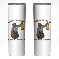 Harriet Tubman Freedom Quote Skinny Tumbler Liberty Or Death - Wonder Print Shop