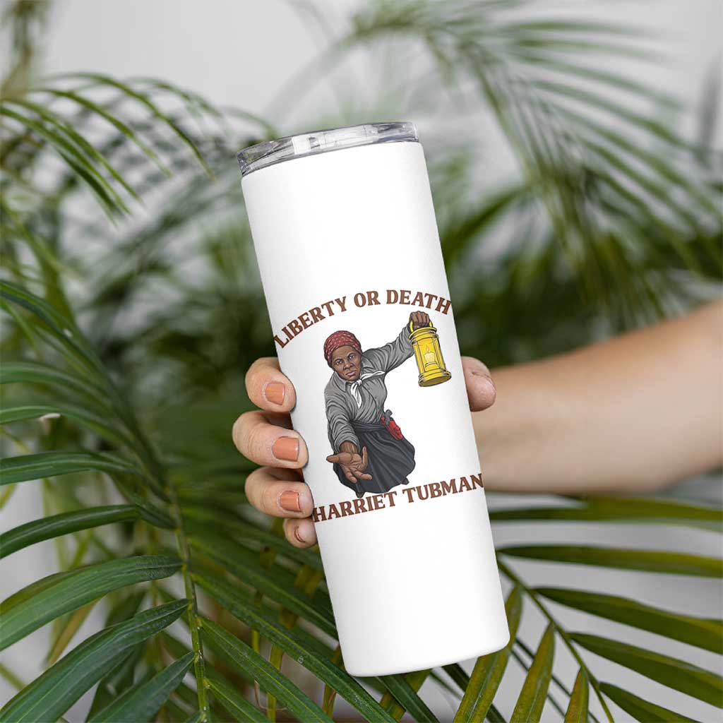 Harriet Tubman Freedom Quote Skinny Tumbler Liberty Or Death - Wonder Print Shop