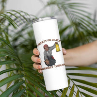 Harriet Tubman Freedom Quote Skinny Tumbler Liberty Or Death - Wonder Print Shop