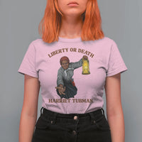 Harriet Tubman Freedom Quote T Shirt For Women Liberty Or Death - Wonder Print Shop