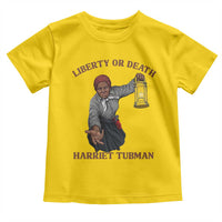 Harriet Tubman Freedom Quote Toddler T Shirt Liberty Or Death - Wonder Print Shop