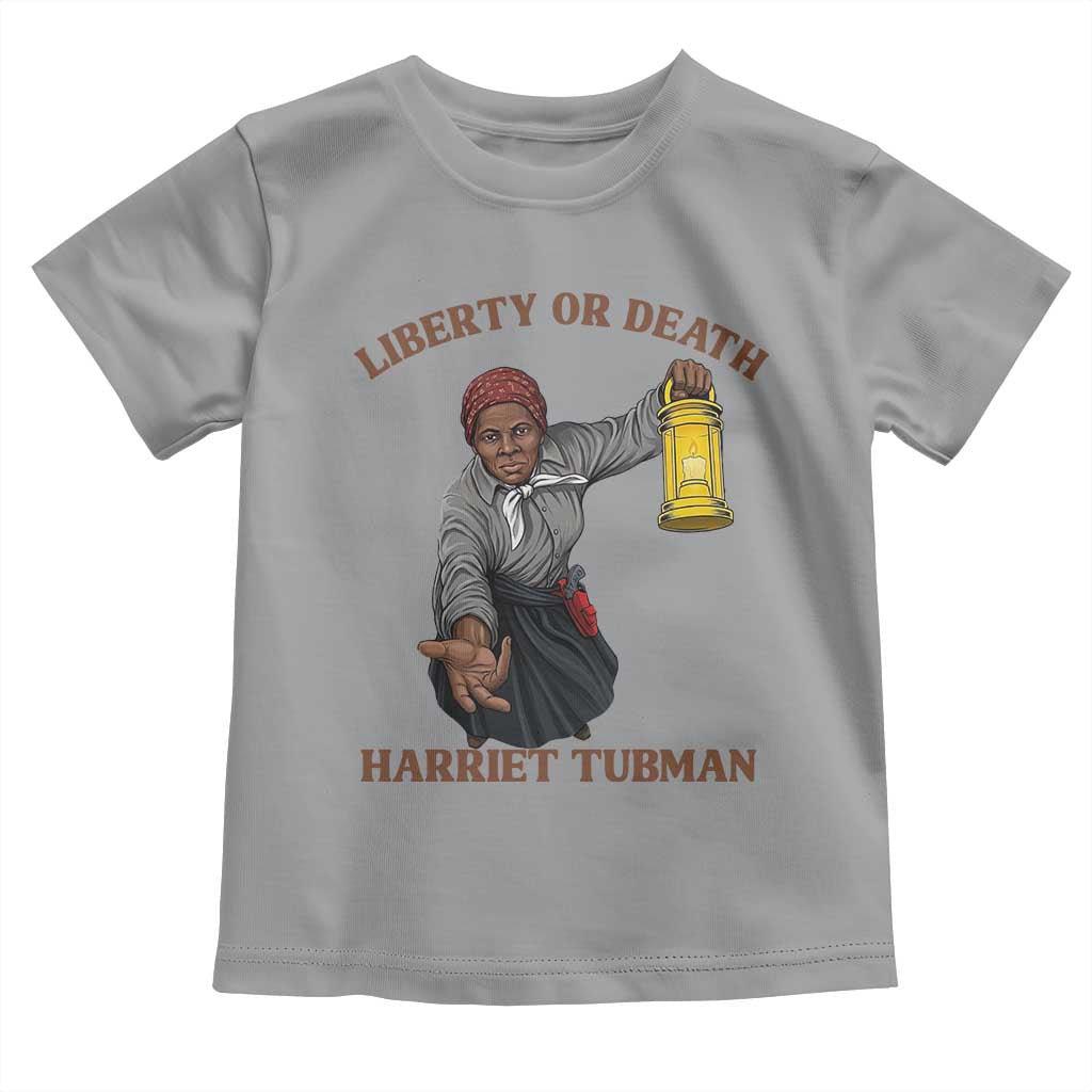 Harriet Tubman Freedom Quote Toddler T Shirt Liberty Or Death - Wonder Print Shop