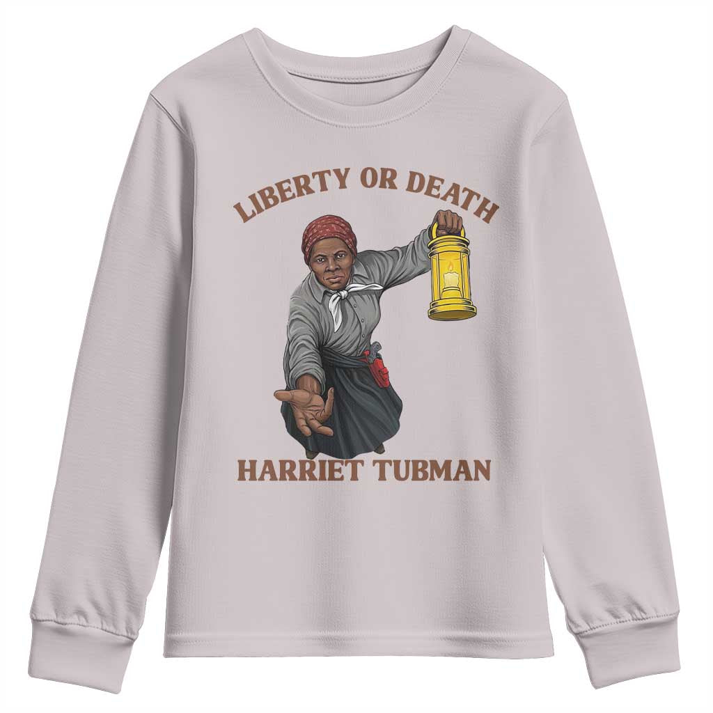 Harriet Tubman Freedom Quote Youth Sweatshirt Liberty Or Death - Wonder Print Shop