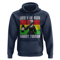 Harriet Tubman Women Leadership Hoodie Liberty Or Death - Wonder Print Shop