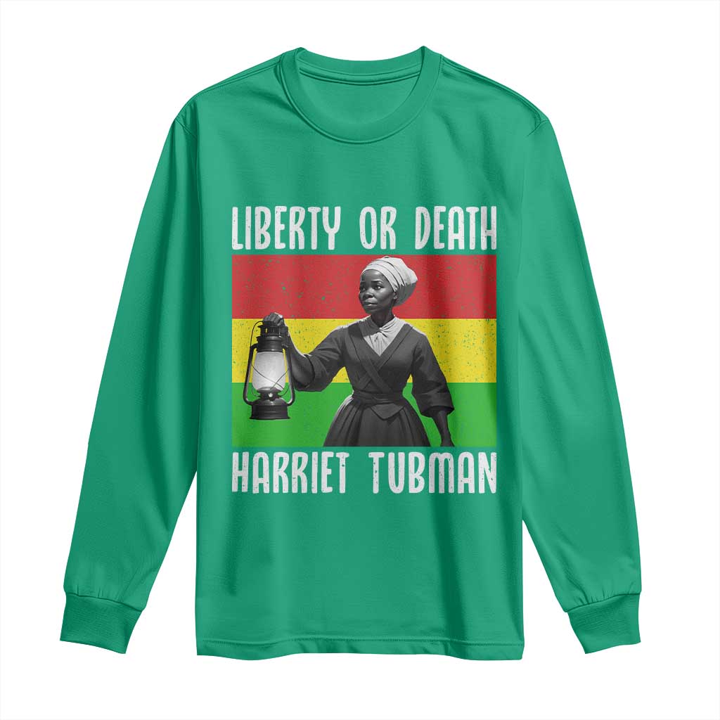 Harriet Tubman Women Leadership Long Sleeve Shirt Liberty Or Death - Wonder Print Shop