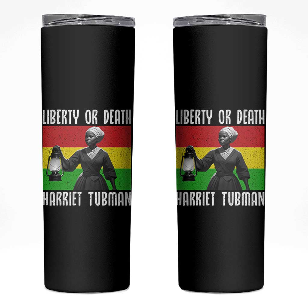 Harriet Tubman Women Leadership Skinny Tumbler Liberty Or Death - Wonder Print Shop