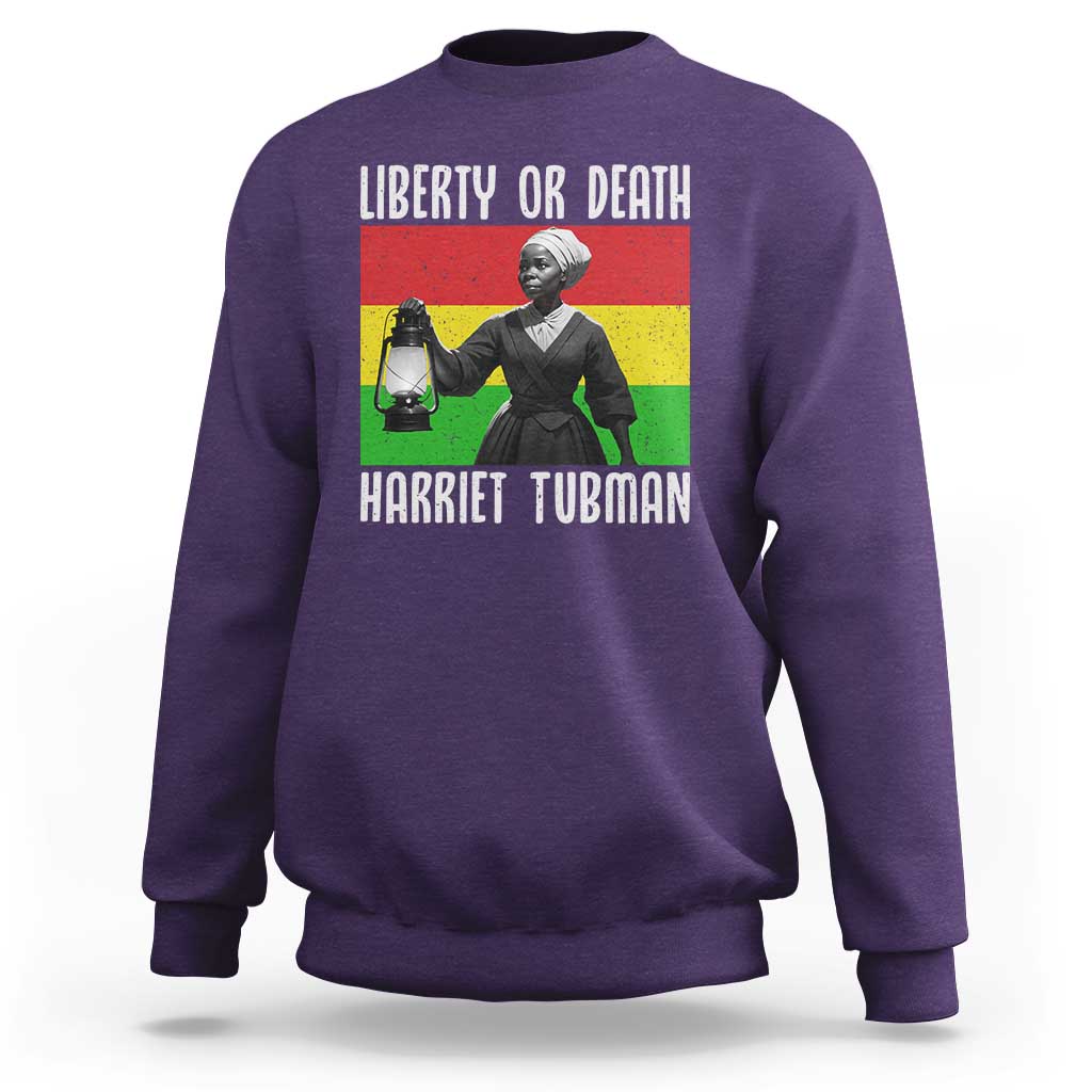 Harriet Tubman Women Leadership Sweatshirt Liberty Or Death - Wonder Print Shop