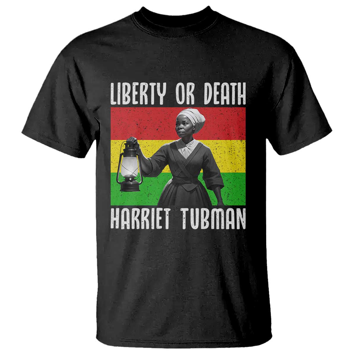 Harriet Tubman Women Leadership T Shirt Liberty Or Death - Wonder Print Shop