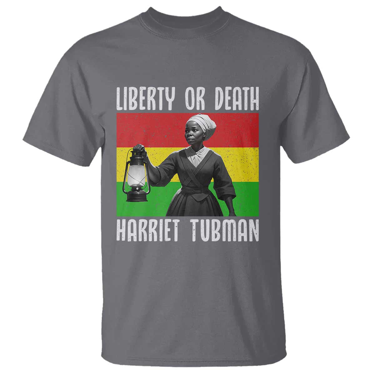 Harriet Tubman Women Leadership T Shirt Liberty Or Death - Wonder Print Shop