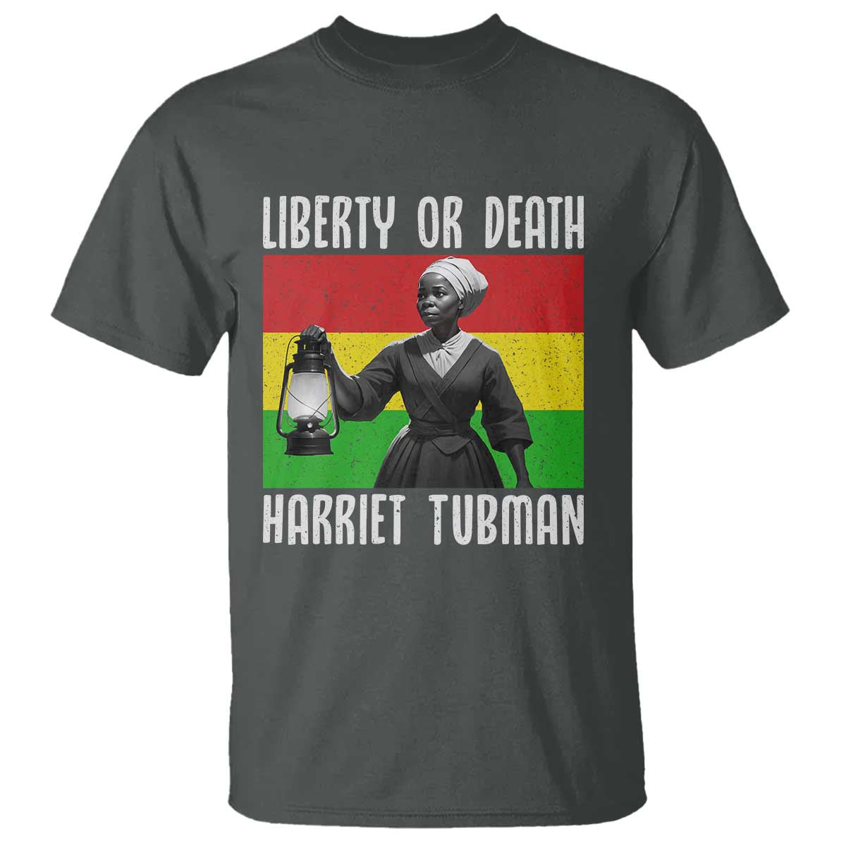 Harriet Tubman Women Leadership T Shirt Liberty Or Death - Wonder Print Shop