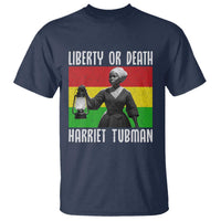 Harriet Tubman Women Leadership T Shirt Liberty Or Death - Wonder Print Shop