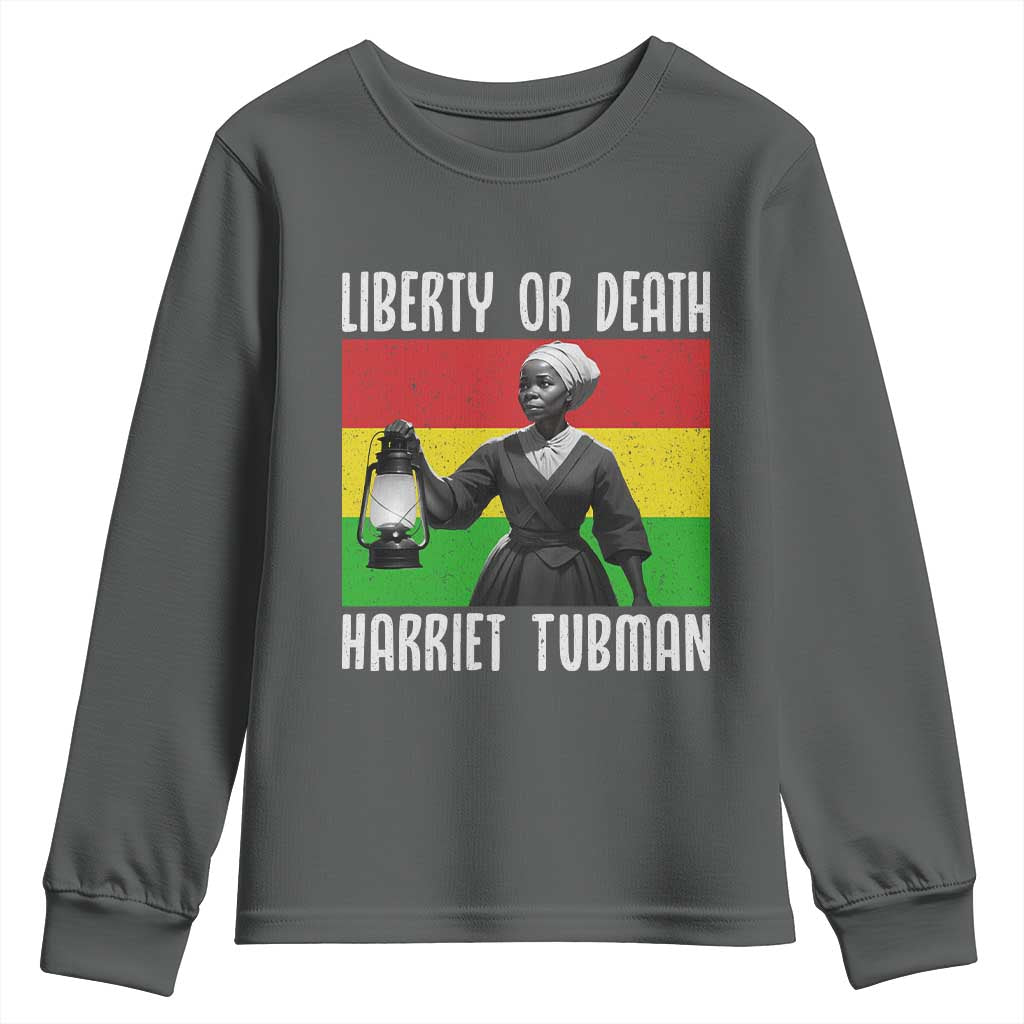 Harriet Tubman Women Leadership Youth Sweatshirt Liberty Or Death - Wonder Print Shop