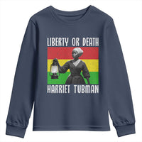Harriet Tubman Women Leadership Youth Sweatshirt Liberty Or Death - Wonder Print Shop