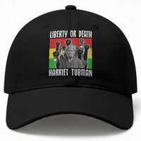 Harriet Tubman Baseball Cap Liberty Or Death Women Empowerment Quote