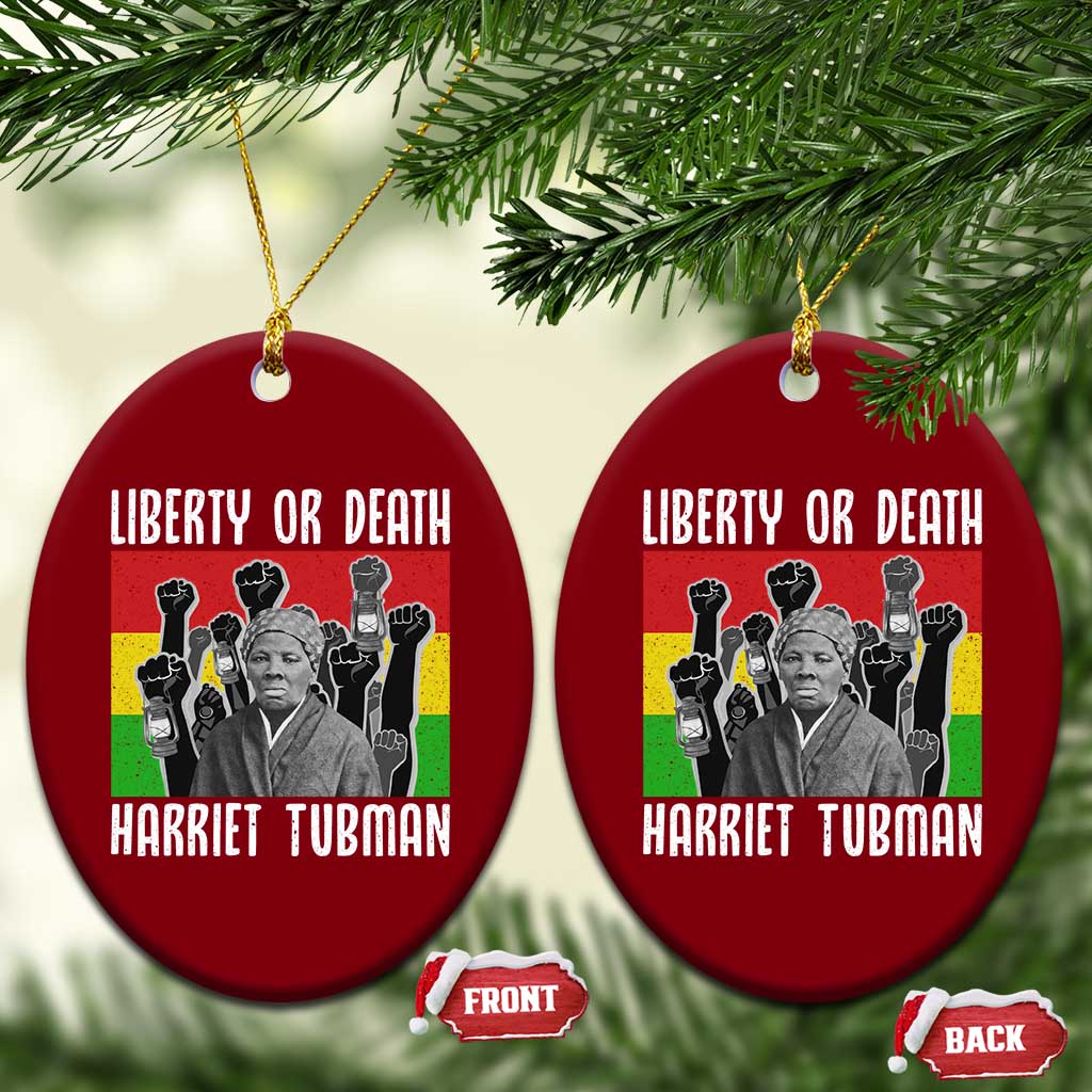 Harriet Tubman Ceramic Ornament Liberty Or Death Women Empowerment Quote - Wonder Print Shop