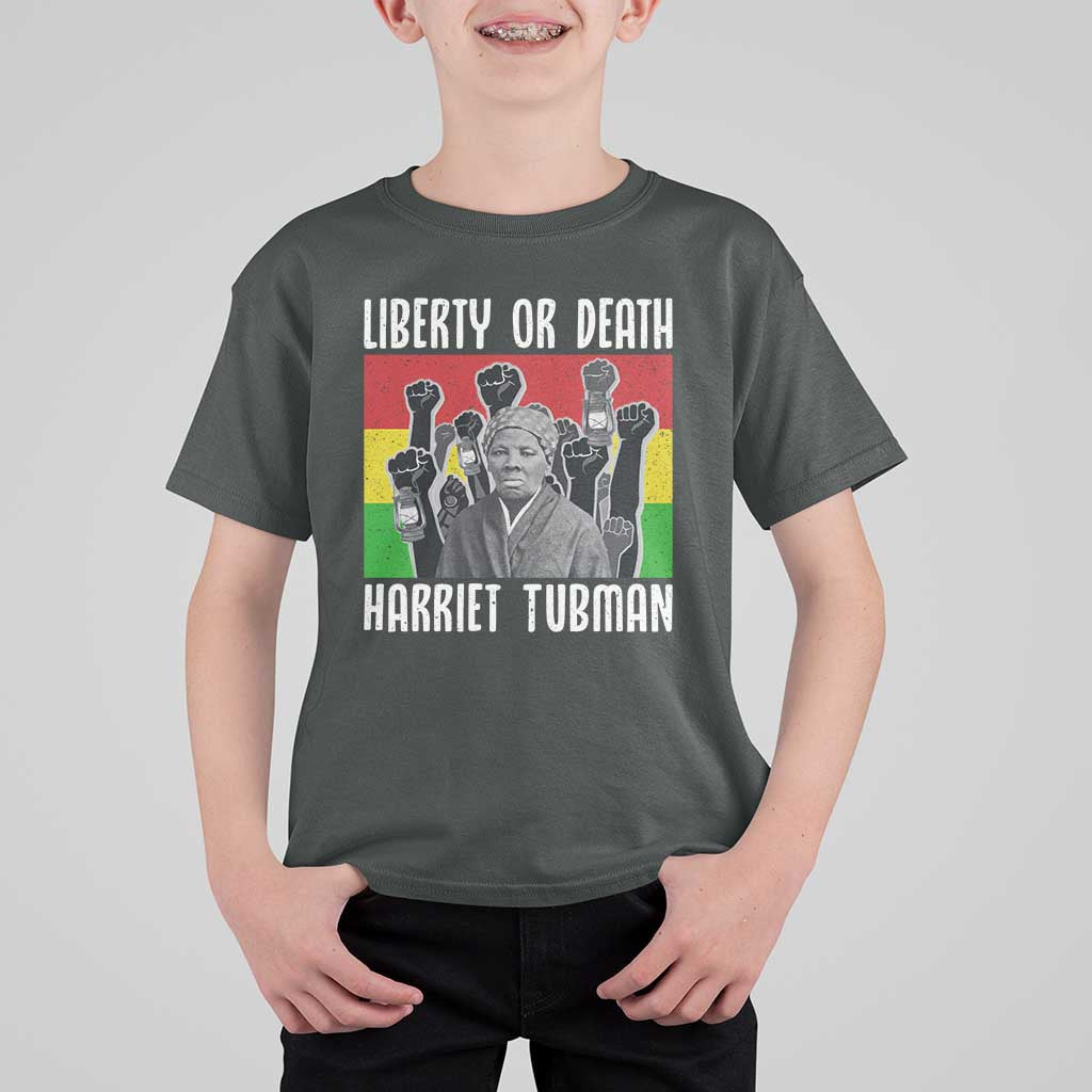 Harriet Tubman T Shirt For Kid Liberty Or Death Women Empowerment Quote - Wonder Print Shop