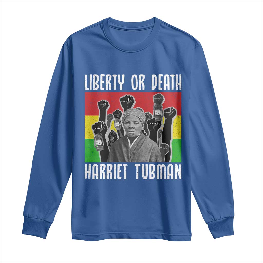 Harriet Tubman Long Sleeve Shirt Liberty Or Death Women Empowerment Quote - Wonder Print Shop