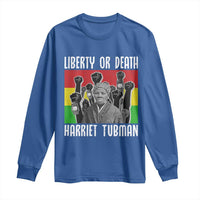 Harriet Tubman Long Sleeve Shirt Liberty Or Death Women Empowerment Quote - Wonder Print Shop