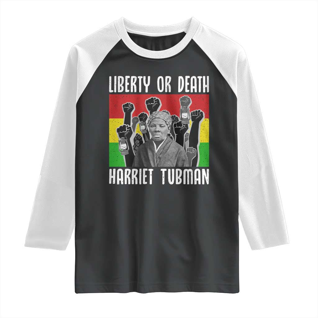 Harriet Tubman Raglan Shirt Liberty Or Death Women Empowerment Quote - Wonder Print Shop